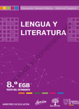Libro de Texto de Lengua y Literatura 8 Octavo Año